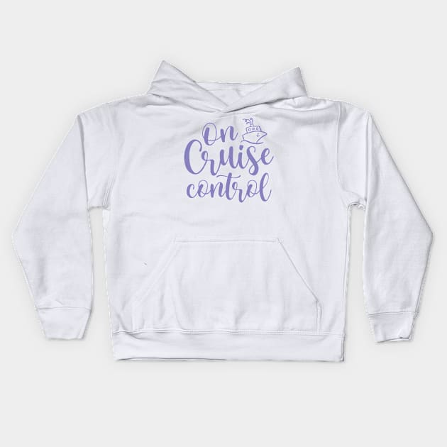 On Cruise Control Beach Vacation Funny Kids Hoodie by GlimmerDesigns